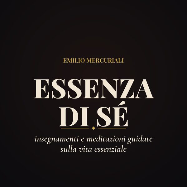 Copertina del podcast Essenza di Sé